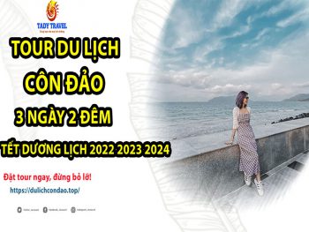tour-du-lich-con-dao-3-ngay-2-dem-tet-duong-lich-2022-2023-2024-