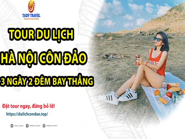 tour-du-lich-ha-noi-con-dao-3-ngay-2-dem-bay-thang17